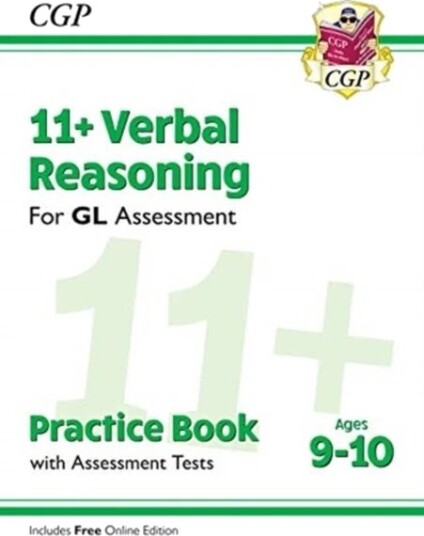 11+ Gl Verbal Reasoning Practice Book & Assessment Tests - Ages 9-10 (With Online Edition): Perfect Av Cgp Books