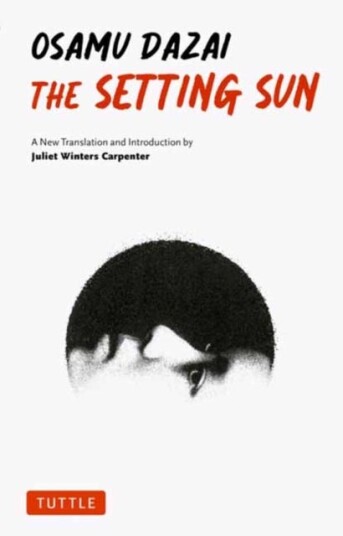The Setting Sun  A New Translation