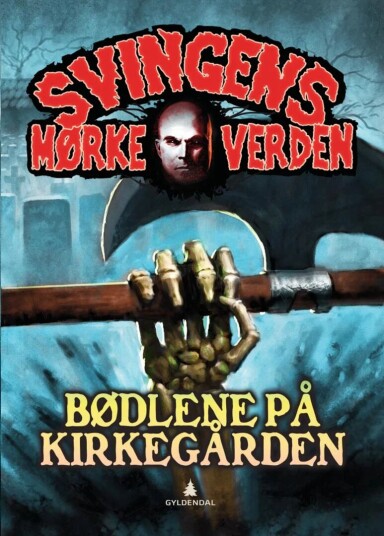 Bødlene På Kirkegården Av Arne Svingen