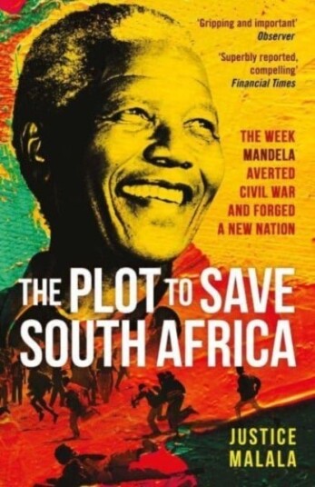 The Plot to Save South Africa The Plot to Save South Africa
