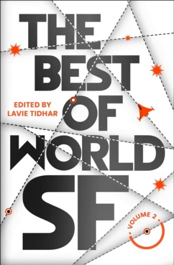 The Best Of World Sf Av Lavie Tidhar