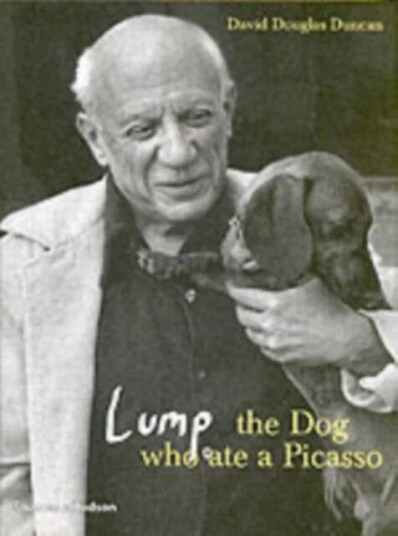 Lump: The Dog Who Ate A Picasso Av David Douglas Duncan