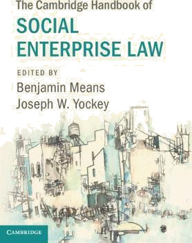 The Cambridge Handbook of Social Enterprise Law