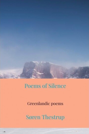 Poems Of Silence | Søren Thestrup | Språk: Engelsk