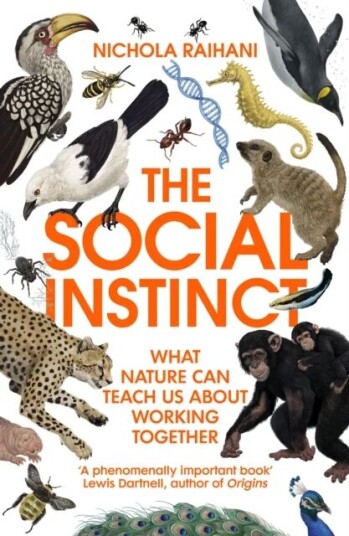 The Social Instinct Av Nichola Raihani
