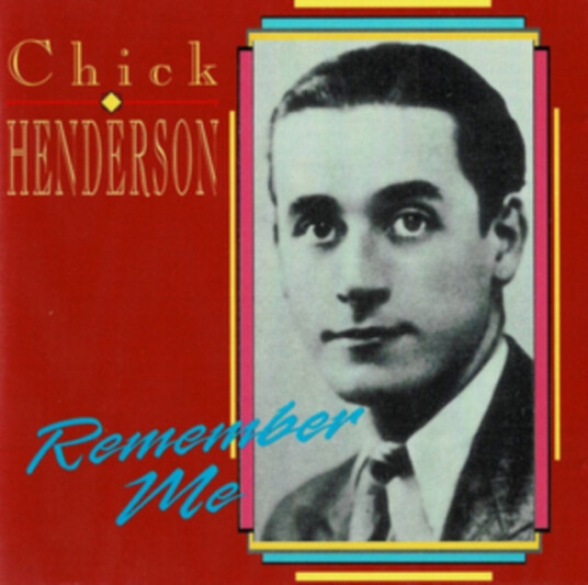Chick Henderson Remember Me CD