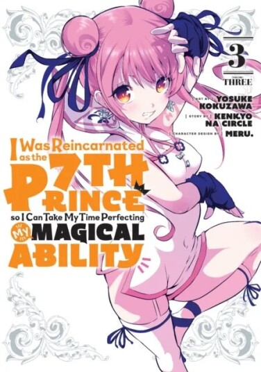 I Was Reincarnated As The 7th Prince So I Can Take My Time Perfecting My Magical Ability 3