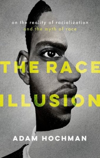 The Race Illusion The Race Illusion