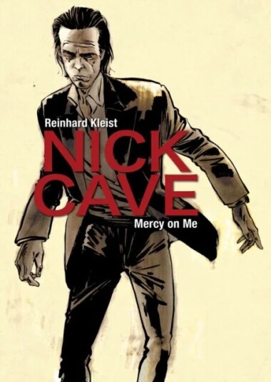 Nick Cave Av Reinhard Kleist