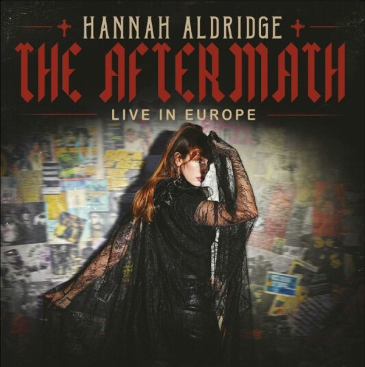 Hannah Aldridge The Aftermath Live In Europe CD