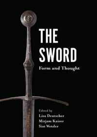 The Sword Av Lisa Deutscher, Mirjam Kaiser, Sixt Wetzler, Do