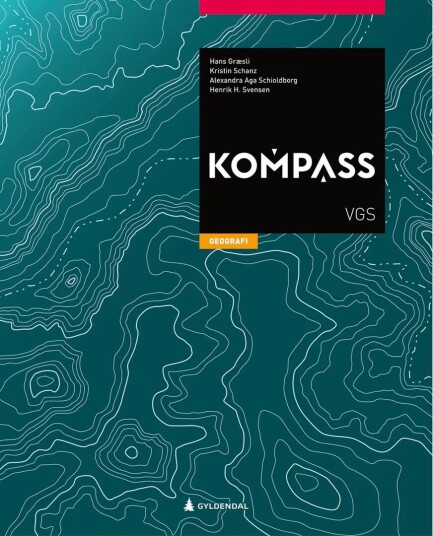 Kompass Av Hans Græsli, Kristin Schanz, Alexandra Aga Schioldborg, Henrik H. Svensen