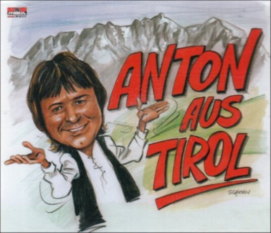 Anton Aus Tirol  Anton Aus Tirol  CD