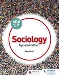 Aqa Gcse (9-1) Sociology, Updated Edition Av David Bown Aqa Gcse (9-1) Sociology, Updated Edition Av David Bown