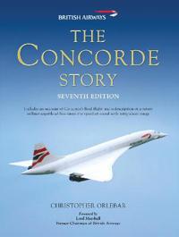 The Concorde Story Av Christopher Orlebar