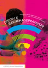 Digitale Barnehagepraksiser