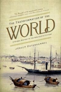 The Transformation Of The World Av Jurgen Osterhammel