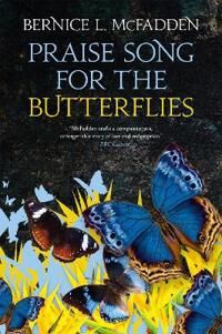 McFadden Bernice L. Praise Song For The Butterflies