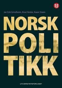 Norsk Politikk Av Jan Erik Grindheim, Knut Heidar, Kaare W. Strøm