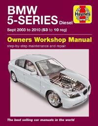Bmw 5 Series Diesel (Sept 03 - 10) Haynes Repair Manual Av Haynes Publishing