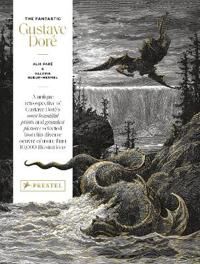 The Fantastic Gustave Dore Av Alix Pare, Valerie Sueur-Hermel