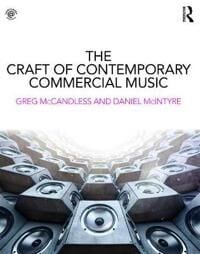 The Craft Of Contemporary Commercial Music Av Greg Mccandless, Daniel Mcintyre