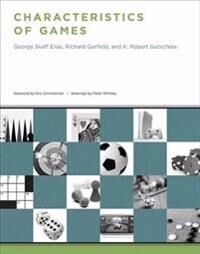 Characteristics Of Games Av George Skaff Elias, Richard Garfield