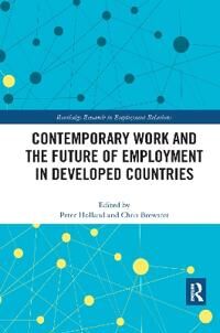 Holland Peter Contemporary Work and the Future of Employment in Developed Countries