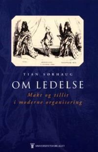 Om Ledelse Av Tian Sørhaug
