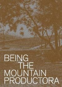 Bedoya, Carlos Being the Mountain (1948765519)