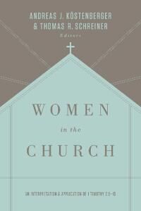 Women In The Church Av Andreas J. Koestenberger, Thomas R. Schreiner