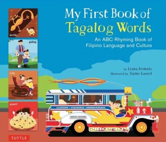 My First Book Of Tagalog Words Av Liana Romulo, Jaime Laurel My First Book Of Tagalog Words Av Liana Romulo, Jaime Laurel