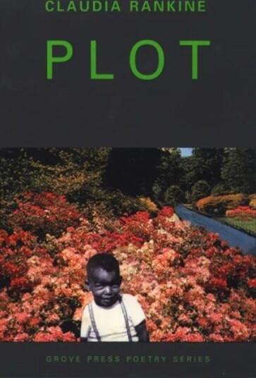 Plot Av Claudia Rankine Plot Av Claudia Rankine