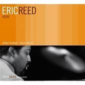 MediaTronixs Eric Reed : Here CD (2006) Pre-Owned