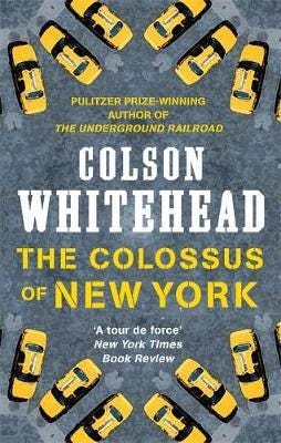 The Colossus Of New York Av Colson Whitehead