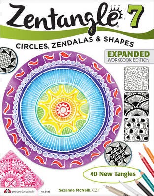 Zentangle 7, Expanded Workbook Edition  Circles, Zendalas & Shapes