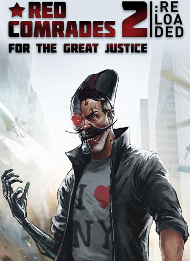 Red Comrades 2: For the Great Justice. Reloaded (PC)