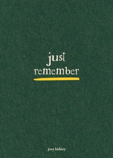 Just Remember