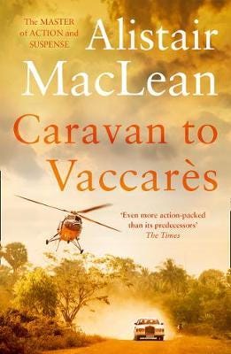 Caravan To Vaccares Av Alistair Maclean