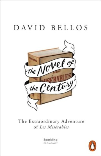 The Novel Of The Century Av David Bellos