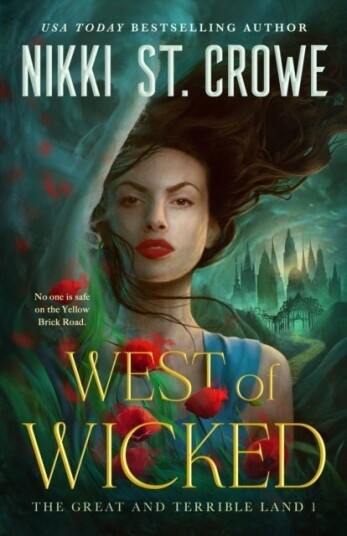 The West of Wicked The West of Wicked