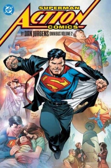 Superman: Action Comics by Dan Jurgens Omnibus Vol. 2 Superman: Action Comics by Dan Jurgens Omnibus Vol. 2