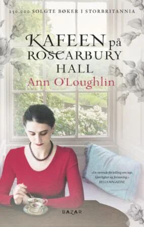 Kafeen på Roscarbury Hall av Ann O'Loughlin - Roman