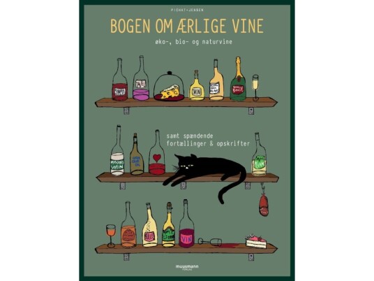 Bogen Om Ærlige Vine | Birgit Pichat & Mads Jensen | Språk: Dansk
