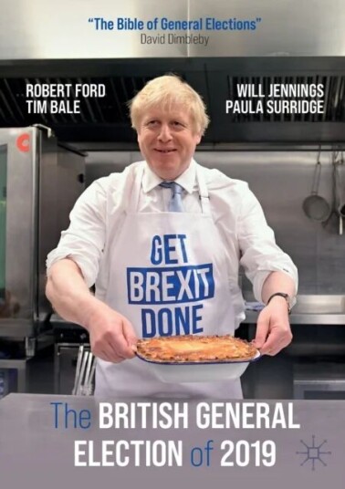 The British General Election Of 2019 Av Robert Ford, Tim Bale, Will Jennings, Paula Surridge