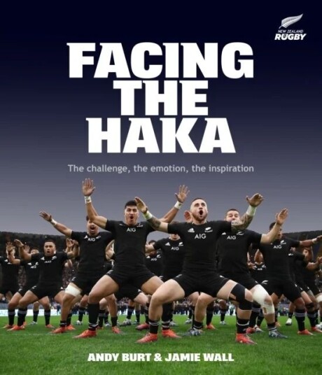 Facing the Haka av Andy Burt, Jamie Wall