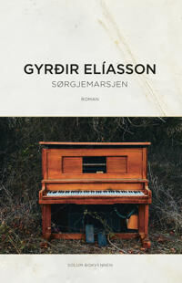 Sørgjemarsjen Av Gyrðir Elíasson