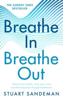 Breathe In, Breathe Out Av Stuart Sandeman