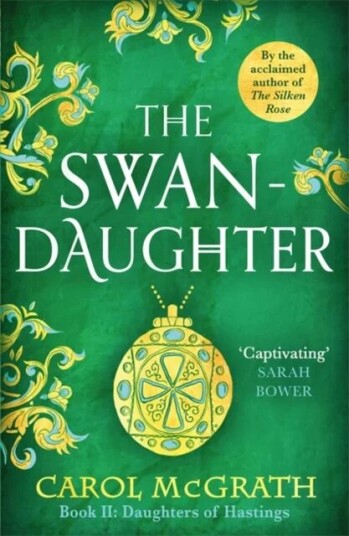 The Swan-Daughter Av Carol Mcgrath The Swan-Daughter Av Carol Mcgrath