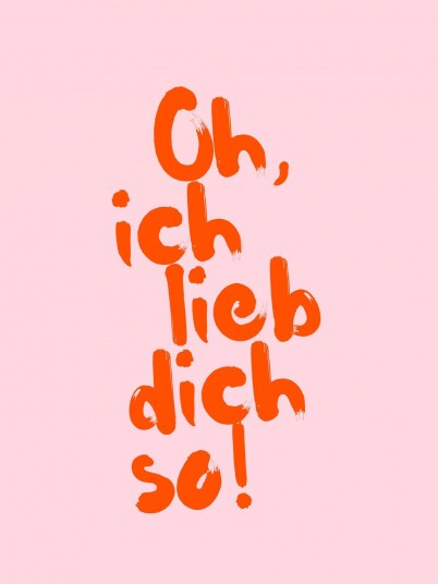 Namly Design Plakat Oh Ich Lieb Deg Så POSTERFC3PSF Namly Design Plakat Oh Ich Lieb Deg Så POSTERFC3PSF